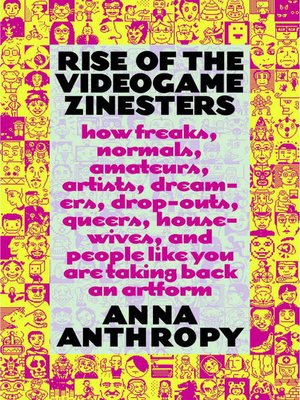 cover image of Rise of the Videogame Zinesters